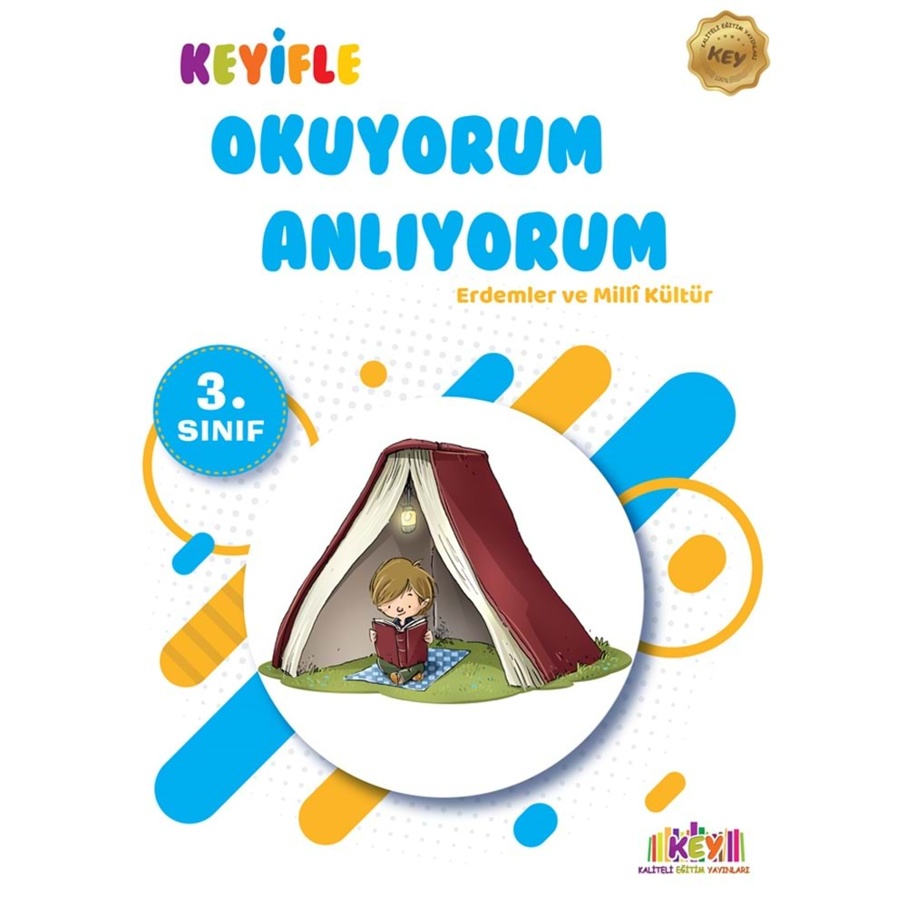 3. Sınıf Keyifle Okuyorum Anlıyorum - Erdemler ve Milli Kültür