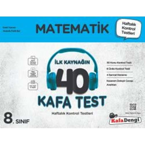 8. Sınıf Matematik 40 Kafa Test( Haftalık Kontrol Testleri + Sarmal Deneme)