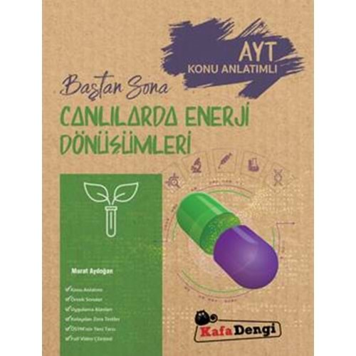 Baştan Sona Canlılarda Enerji Dönüşümleri